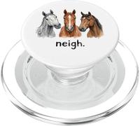 Caballos Neigh Funny Horse Lover Funny Neigh PopSockets PopGrip para MagSafe