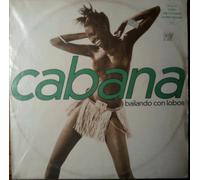 Cabana - Bailando Con Lobos [VINYL] (UK Import) [Vinyl LP]
