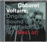 Cabaret Voltaire - Original Sound of Sheffie