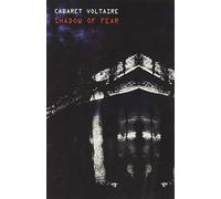 Cabaret Voltaire - Shadow of Fear [Casete]
