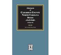 Cabarrus County, North Carolina Deeds, 1847-1859. (Volume #6)