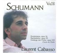 CABASSO LAURENT (piano) - Schumann;Kreisleriana