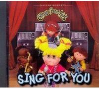Cabbage Patch Kids - Sing for You