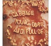 Cabbage - Young, Dumb and Full Of... (2-LP) [Vinilo]