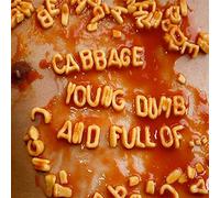 Cabbage - Young, Dumb and Full of Rsd 2017 [Vinilo]