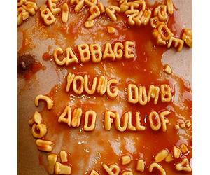 Cabbage - Young, Dumb and Full of Rsd 2017 [Vinilo]