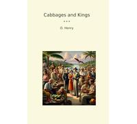 Cabbages and Kings (Classic Books)