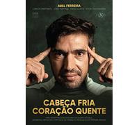 Cabeça Fria, Coração Quente