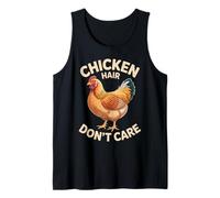 Cabello De Pollo No Me Importa Amante De Pollos De Granja Camiseta sin Mangas