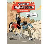 Cabeza de gallo, cola de serpiente. Malditas maldiciones