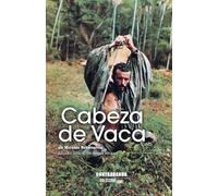 Cabeza de vaca: 5 (Cine de Contrabando)