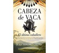 Cabeza De Vaca (Narrativa con Valores)