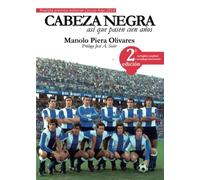 Cabeza negra, así que pasen cien años (NOVELA)