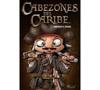 CABEZONES DEL CARIBE integral (LOS CABEZONES DE ENRIQUE V. VEGAS)