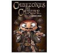 CABEZONES DEL CARIBE integral (LOS CABEZONES DE ENRIQUE V. VEGAS)