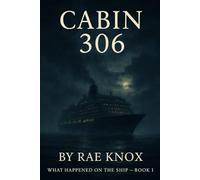 Cabin 306 (What Happens On The Ship)