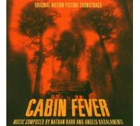 Cabin Fever by Nathan Barr & Angelo Badalamenti (2004-08-02)