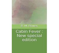 Cabin Fever: New special edition