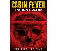 Cabin Fever: Patient Zero [USA] [DVD]