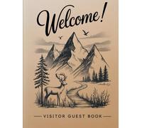 Cabin Guest Book for Vacation Homes - Hardcover - Airbnb Essentials for Hosts - Visitor Sign in Journal Guesthouse Welcome Log: A Keepsake Log for ... Special Moments,Travel Stories & Local Tips