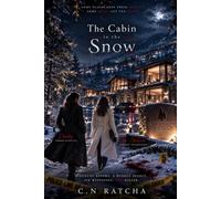 Cabin in the snow: "In a valley with no escape... every footprint in the snow is a lie, and the freezing cold isn't the only thing that can kill you."
