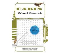 Cabin Word Search Puzzle Book: 50 Cabin-Themed Puzzles with Large Print | Camping, Wildlife, and Nature-Inspired Word Lists | 6x9 inches, 110 Page
