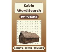 Cabin Word Search Puzzle Book: 50+ Word Find Puzzles with Easy-to-Read Print about Campfires, Wildlife, Hiking Trails and More | 6×9 inches, 110 pages … Gift for Vacations, Holidays and Free Times