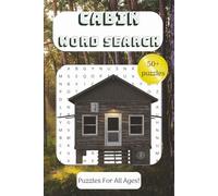 Cabin Word Search Puzzle Book: Relaxing Rustic-Themed Puzzles with Nature, Wildlife, and Cozy Cabin Life Words for Stress Relief and Fun