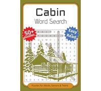 Cabin Word Search Puzzle Book: Word Searches with Easy to Read Print about Cabin, Outdoors, Wildness and More | 6x9 inches, 110 pages | 50+ Puzzles ... Gift for Vacations, Holidays and Spare Times