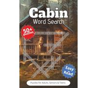 Cabin Word Search Puzzle Book: Word Searches with Easy to Read Print about Cabin, Outdoors, Wildness and More | 6x9 inches, 110 pages | 50+ Puzzles ... Gift for Vacations, Holidays and Spare Times
