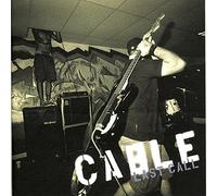 Cable - Last Call +DVD