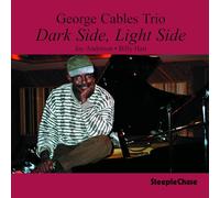 Cables,George Trio - Dark Side, Light Side