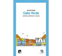 Cabo Verde: Historia, identidad y cultura: 771 (Mayor)