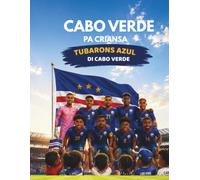 Cabo Verde Pa Criansa: Tubarons Azul Di Cabo Verde