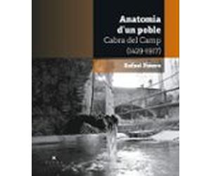 Cabra Del Camp Anatomia D Un Poble (1429-1917)