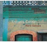 Cabrel,Francis - Hors-Saison