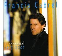 Cabrel, Francis - L'essentiel 1977-2007