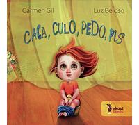 Caca, culo, pedo, pis