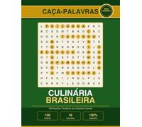 Caça-Palavras Culinária Brasileira: 100 Desafios Temáticos com Gabarito Incluído