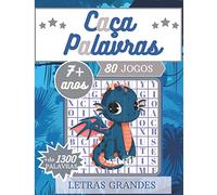 Caça Palavras: Portuguese Puzzle Game - Passatempo para Crianças de 7+ anos | Livro com 80 Jogos e + de 1300 Palavras | Cobertura Dragão | Letras ... livres em Casa, para as Férias e Viagens.