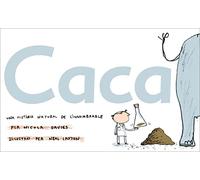 Caca: Una història natural de l'innombrable (LYNX)