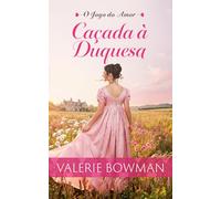 Caçada À Duquesa (O Jogo do Amor)
