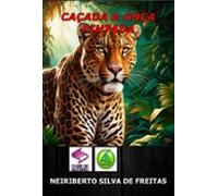 Caçada A Onça Pintada (ebook)