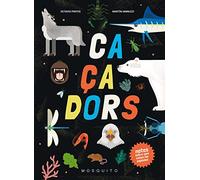 Caçadors: Notes sobre com cacen les espècies (SIN COLECCION)