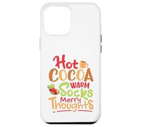 Cacao Caliente, Calcetines Calientes, Pensamientos Felices Carcasa para iPhone 12 Pro MAX