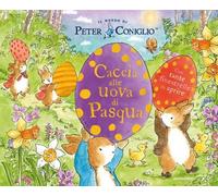 Caccia alle uova di Pasqua! Ediz. a colori