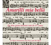 Caccini - Amarilli Mia Bella