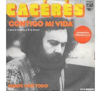 cacérès - contigo mi vida (da'près le concerto n°21 de mozart) 45 tours