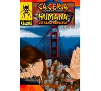 Caceria humana en San Francisco: Volume 1 (Damon Drake)