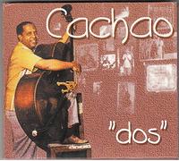 Cachao - Dos
